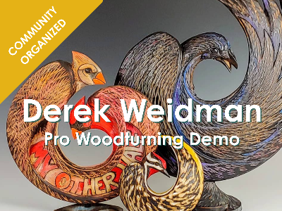 Professional Woodturning Demo with Derek Weidman