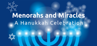 Menorahs and Miracles