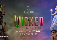 Wicked: For Good in IMAX at The Tech Interactive